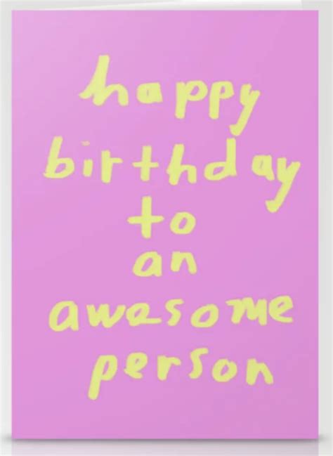 Happy Birthday To An Awesome Person Greeting Card Card By Ashley Rice