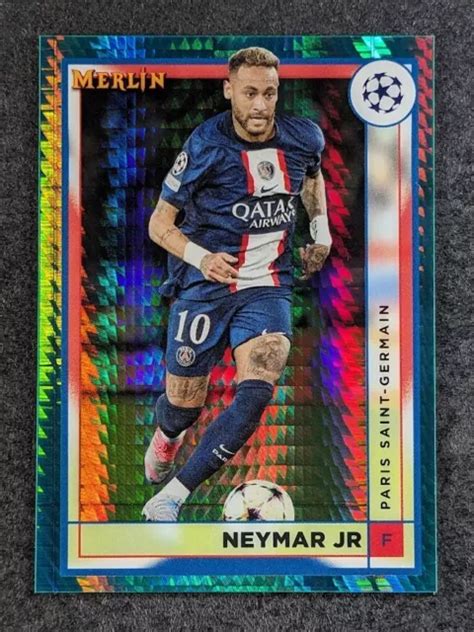 2022 23 TOPPS MERLIN chrome UEFA NEYMAR JR réfracteur à prisme