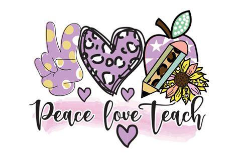 Peace Love Teach Sublimation Design Graphic By Creative Design