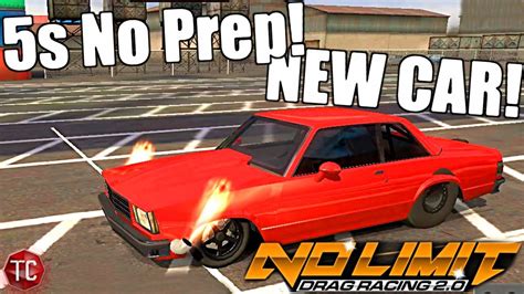 No Limit Drag Racing 2 0 How To Run 5s NO PREP NEW UPDATE NEW