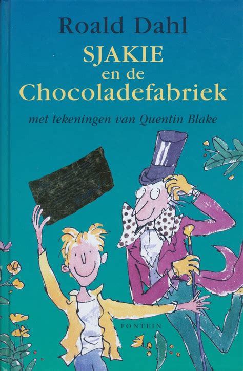 Sjakie En De Chocoladefabriek Roald Dahl Boeken Bol