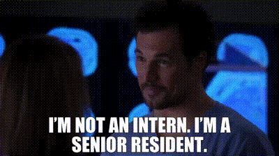 Yarn I M Not An Intern I M A Senior Resident Grey S Anatomy