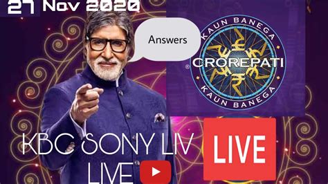 KBC LIVE ANSWERS 27 NOV 2020 PLAY ALONG LIVE Full Episodes YouTube