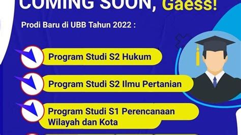 Kabar Gembira Ubb Buka Dua Program Studi Magister Segera Terima