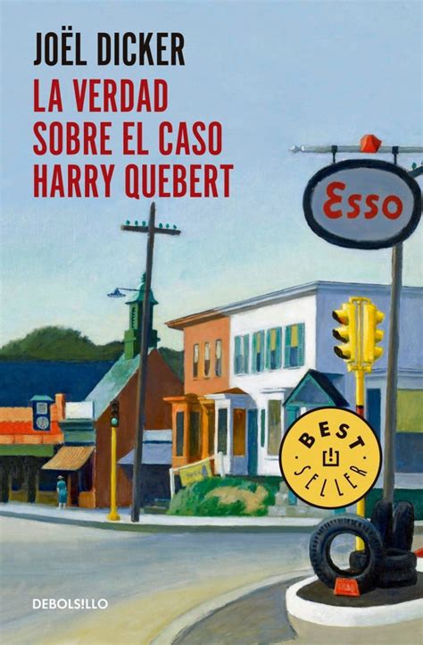 El Libro La Verdad Sobre El Caso Harry Quebert El Final De