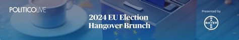 2024 EU Election Hangover Brunch POLITICO