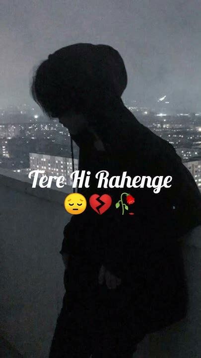 Sad Status 😔 Breakup Status 💔 Shayari Status 🥀 Sadstatus Shotrs Shots Shortvideo Viral