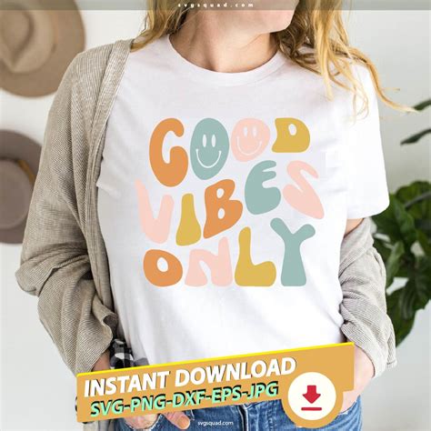 Good Vibes Only SVG PNG Digital File Cricut Retro Shirt Design