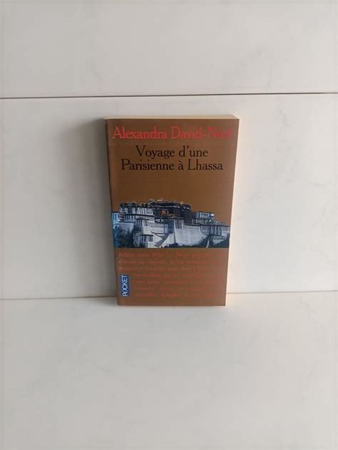 Voyage Dune Parisienne Lhassa Alexandra David N El Pr Kaufen