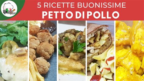 Ricette Con Petto Di Pollo Buonissime Foodvlogger Youtube