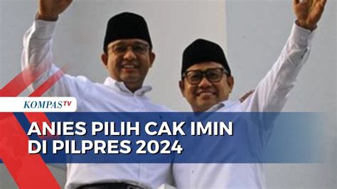 Anies Pilih Cak Imin Di Pilpres Sekuat Apa Pkb Di Jawa Timur Youtube