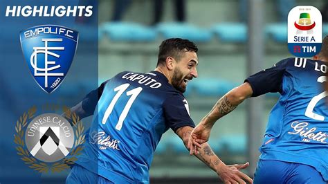 Empoli Udinese Empoli Grab All Points Serie A Youtube