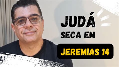 Jeremias Grande Seca Em Jud Pr Terso Jr Youtube