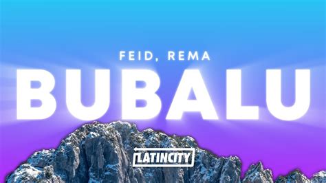 Feid Rema Bubalu Letra Youtube