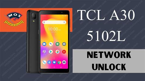 Tcl A30 5102l Network Unlock Service Ministry Of Solutions