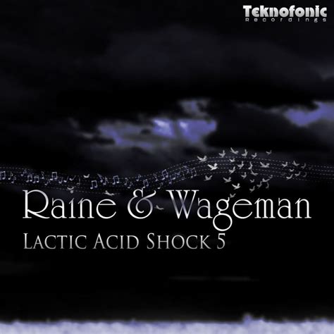 Raine Wageman Lactic Acid Shock 5 Digital Single 2015