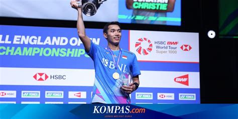 Hasil Final All England 2024 Jonatan Kalahkan Ginting Indonesia Juara