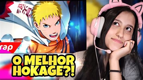 Reagindo Ao Rap Do Naruto O S Timo Hokage Minutos Youtube