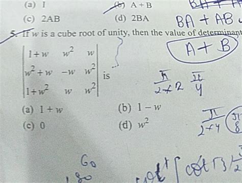 Ba Ab If W Is A Cube Root Of Unity Then The Value Of Determinant