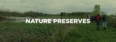 Nature Preserves | Mill Creek MetroParks