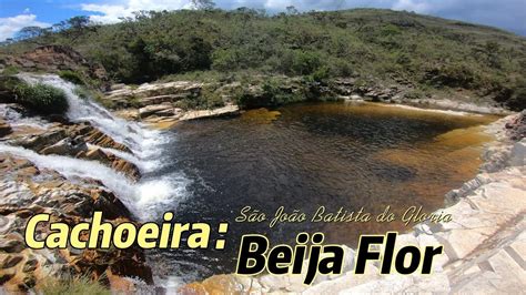 Cachoeira Beija Flor Sao João Batista do Gloria YouTube