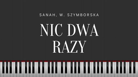 Sanah Nic Dwa Razy W Szymborska Piano Tutorial YouTube