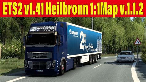 ETS2 V1 41 Heilbronn 1 1 Map V 1 1 2 Logitech G29 GamePlay YouTube