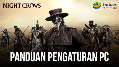 Cara Menginstal Dan Memainkan NIGHT CROWS Di PC Dengan BlueStacks