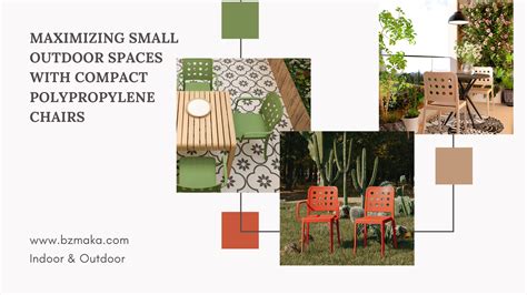 Maximizing Small Outdoor Spaces With Compact Polypropylene Chairs Bzmaka