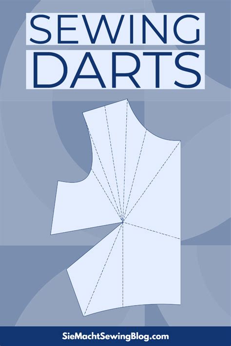 Get To Know The Types Of Darts In Sewing Sie Macht