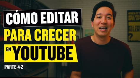 Como Crecer En Youtube Desde Cero Como Tener M S Suscriptores En