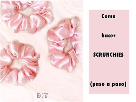 Como Hacer Scrunchies Agog Coletero Dona F Cil Y R Pido Paso A