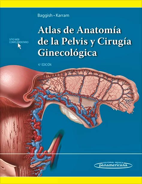 Atlas De Anatomía De La Pelvis Y Cirugía Ginecológica