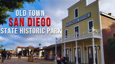 A Quick Visit To Old Town San Diego State Historic Park Exploring San