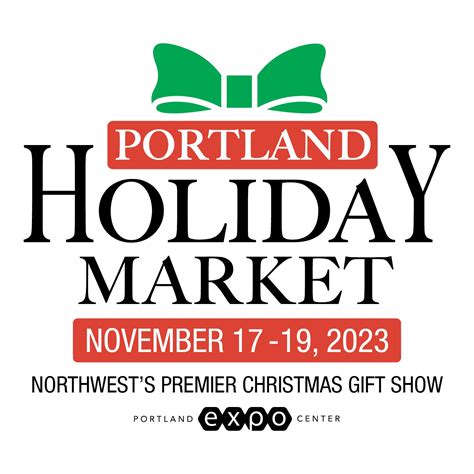 Portland Holiday Market Special TicketsWest