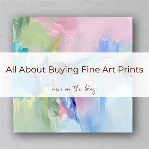 All About Buying Fine Art Prints — Caryl Fine Art