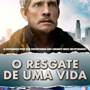 O Resgate De Uma Vida Filme 2016 AdoroCinema