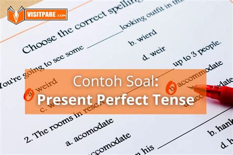 40 Contoh Soal Present Perfect Tense Dan Jawabannya