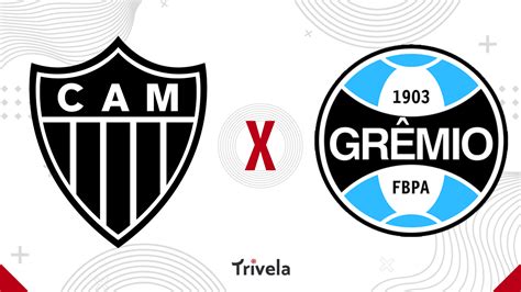 Atlético Mg X Grêmio Escalações Onde Assistir E Palpites Campeonato