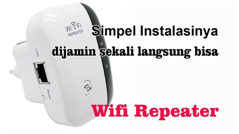 Tutorial Setting Wifi Repeater Youtube