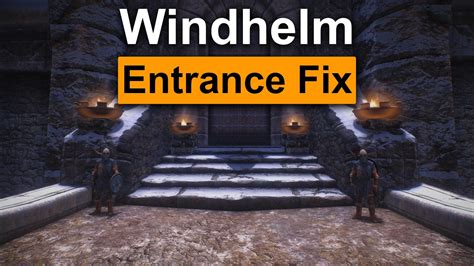 Windhelm Entrance Offset Fix Base Object Swapper バグフィックス Skyrim