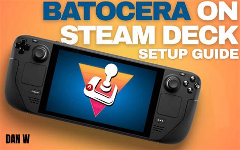 Batocera On Steam Deck Setup Guide Retro Handhelds