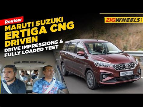 Maruti Suzuki Ertiga Cng First Drive Is It As Good As Its Petrol