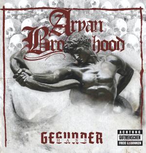 Aryan Brotherhood Gesunder Hass Lp