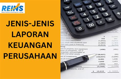 Laporan Keuangan Komponen Laporan Keuangan Jenis Jenis Laporan Dan My Images