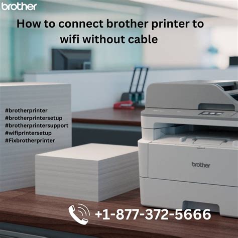 How To Connect Brother Printer To Wifi Without Cable 18773725666 By Brother Printer Sep