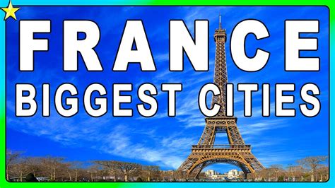 Top Largest Cities Of France By Population French Moments Atelier