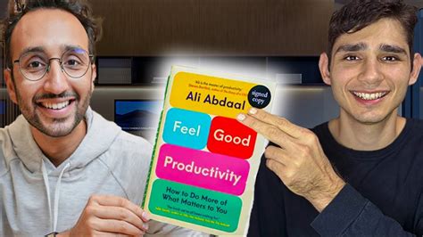 Feel Good Productivity Can You Enjoy Your Work Ali Abdaal New Book