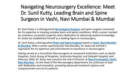 Ppt Dr Sunil Kutty Leading Neurological Surgeon For Your Health