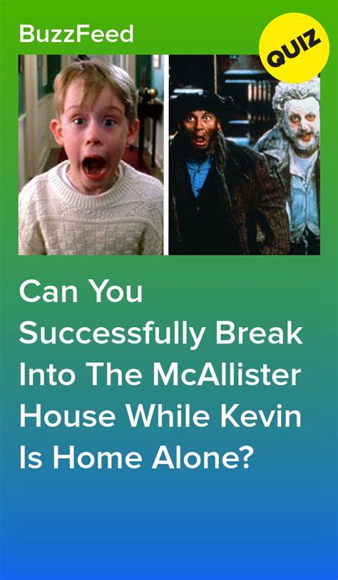 Can You Successfully Break Into The Mcallister House While Kevin Is